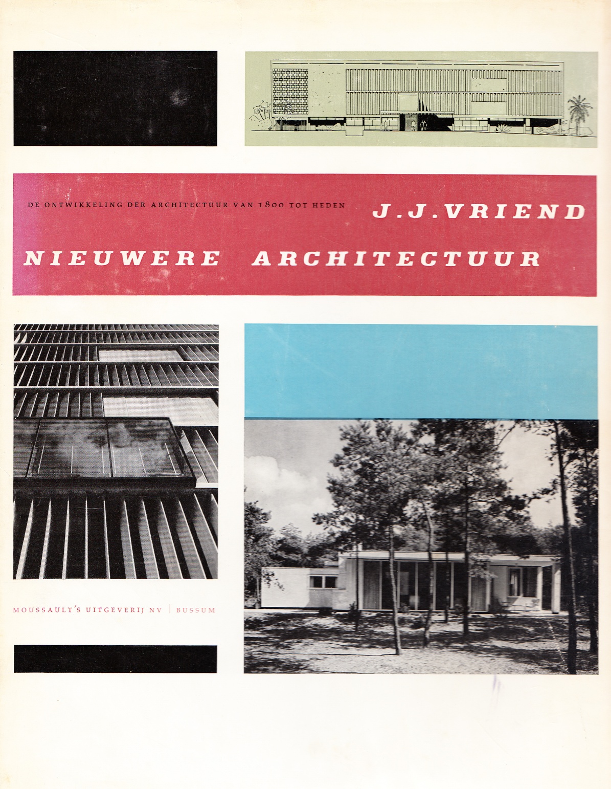 vriend-j-j-nieuwere-architectuur-1957